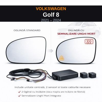 Senzor unghi mort Volkswagen Golf 8 2021-2024 — oglindă dedicată
