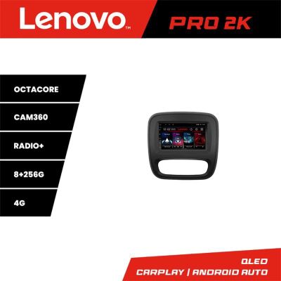 Navigatie Renault Trafic 2014-2017 Lenovo Kit-rt09 8 core QLED 2K 8+256 360 Android Waze USB Navigatie Internet Youtube Radio v2
